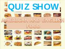 AMERICAN AND ENGLISH FOOD