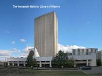 The Vernadsky National Library of Ukraine