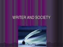 WRITER AND SOCIETY