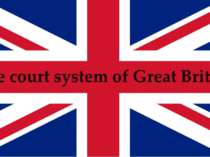 The court system of Great Britain