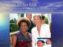 4. Wanda and Alex Sykes Wanda first came out publicly in 2008 while at a rall...