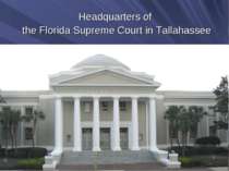 Headquarters of the Florida Supreme Court in Tallahassee