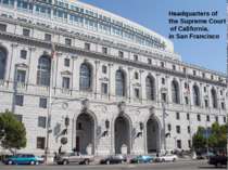 Headquarters of the Supreme Court of California, in San Francisco