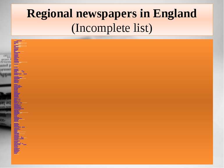 Regional newspapers in England (Incomplete list) Exterior of Hampshire Chroni...