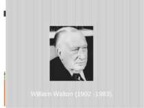 William Walton (1902 -1983),