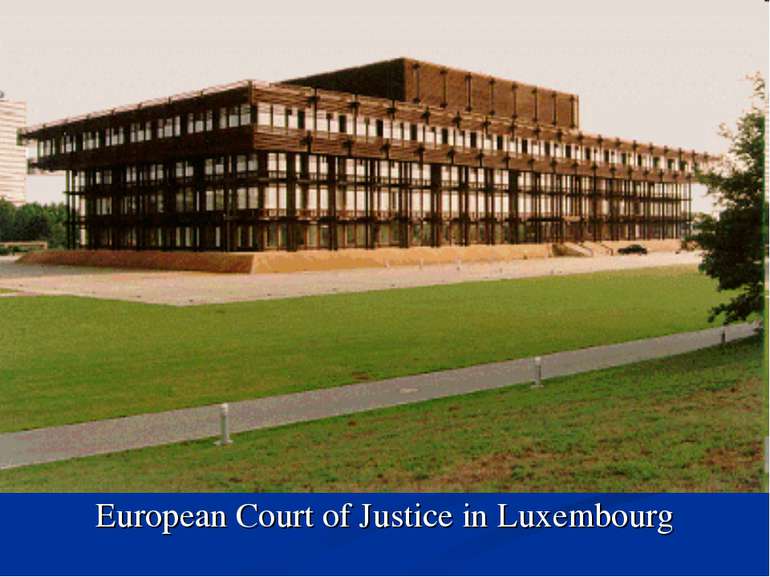 European Court of Justice in Luxembourg