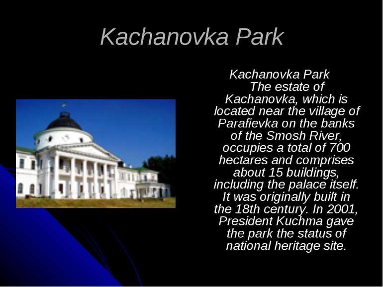 Kachanovka Park Kachanovka Park The estate of Kachanovka, which is located ne...
