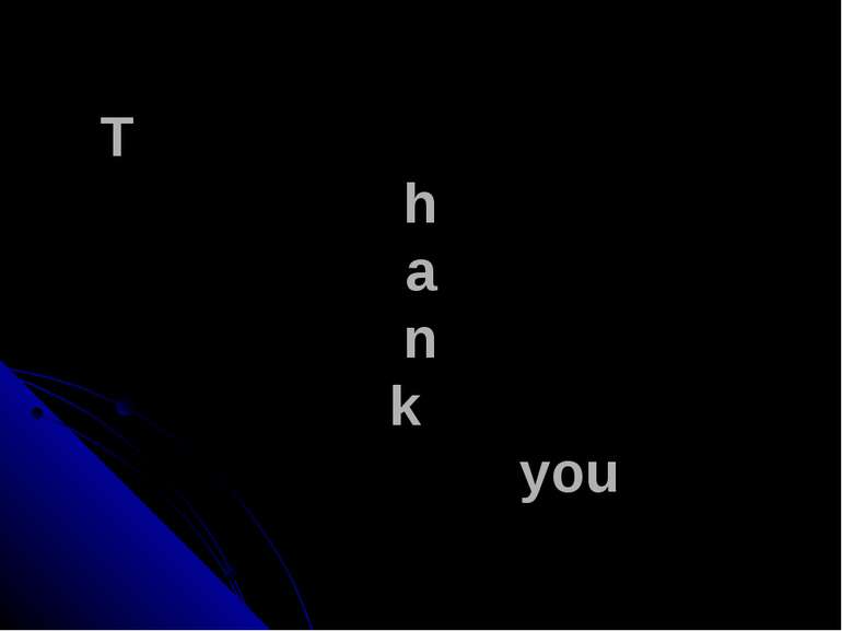 T h a n k you