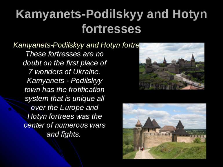 Kamyanets-Podilskyy and Hotyn fortresses Kamyanets-Podilskyy and Hotyn fortre...
