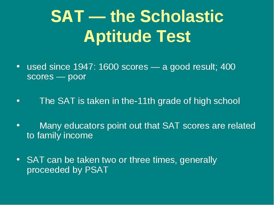 Sat Formerly Scholastic Aptitude Test