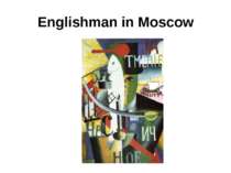 Englishman in Moscow