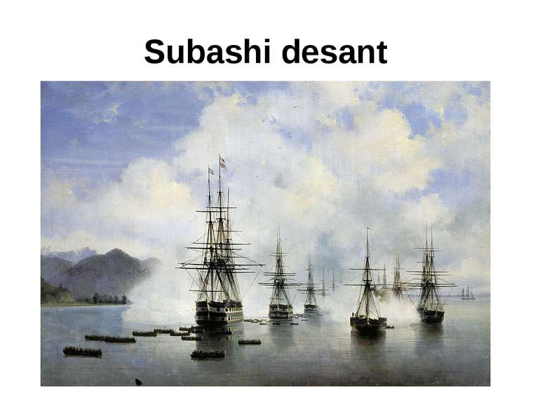 Subashi desant