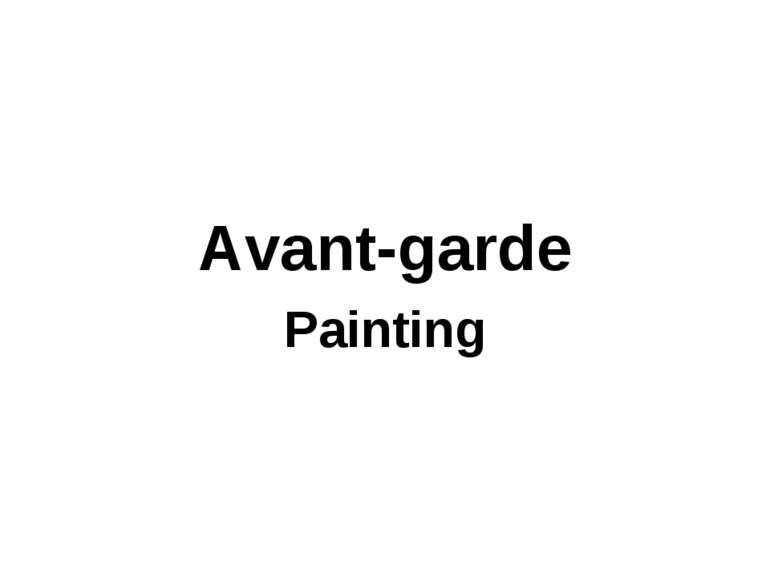 Avant-garde Painting