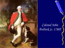 Colonel John Bullock (c. 1780)
