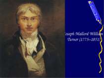 Joseph Mallord William Turner (1775–1851)