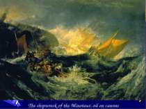 The shipwreck of the Minotaur, oil on canvas