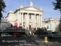The original Tate Gallery, now renamed Tate Britain