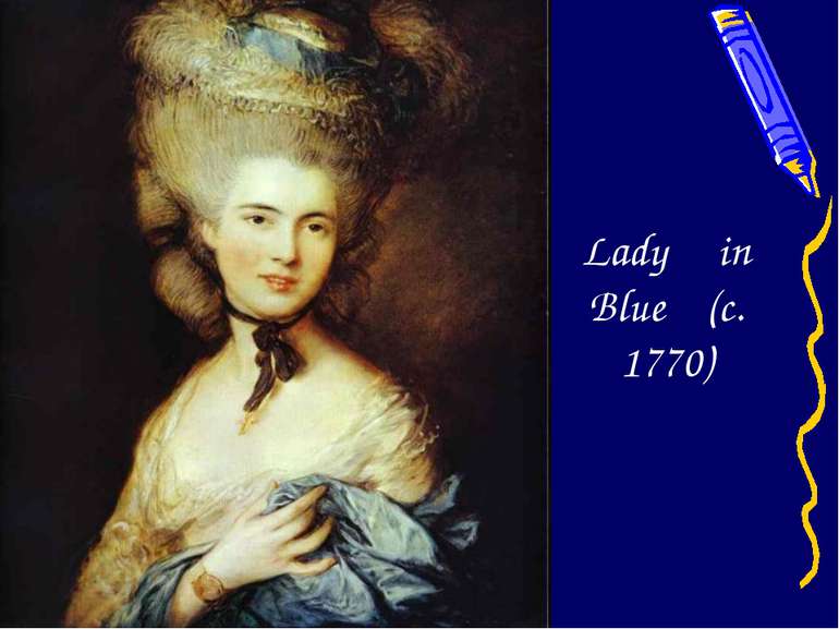 Lady in Blue (c. 1770)