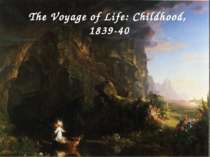 The Voyage of Life: Childhood, 1839-40