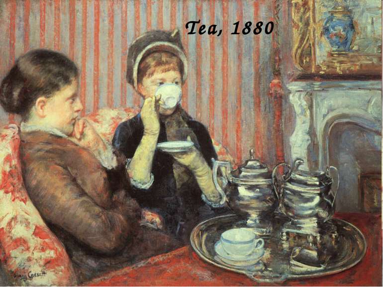 Tea, 1880