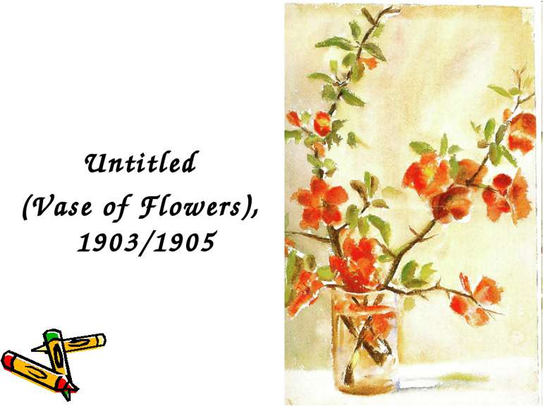 Untitled (Vase of Flowers), 1903/1905