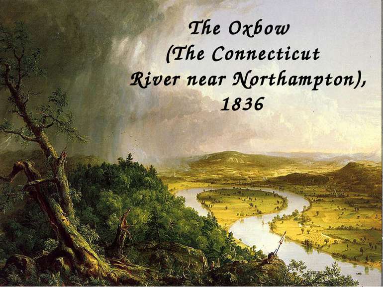The Oxbow (The Connecticut River near Northampton), 1836