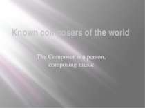 Known composers of the world