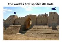 The world's first sandcastle hotel