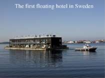 The first floating hotel in Sweden