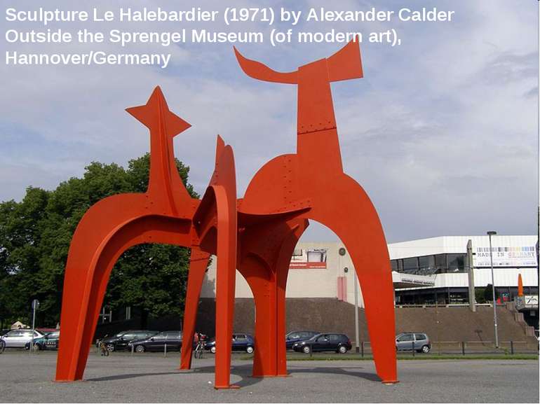 Sculpture Le Halebardier (1971) by Alexander Calder Outside the Sprengel Muse...