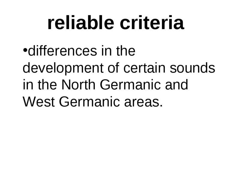 reliable criteria differences in the development of certain sounds in the Nor...