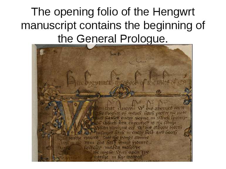 The opening folio of the Hengwrt manuscript contains the beginning of the Gen...
