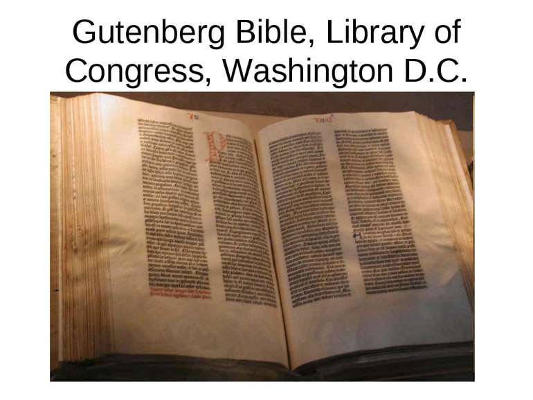 Gutenberg Bible, Library of Congress, Washington D.C.