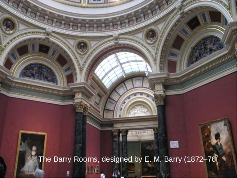 The Barry Rooms, designed by E. M. Barry (1872–76)  