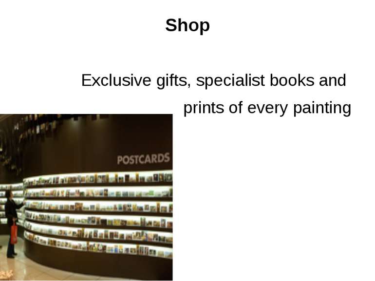 Shop Exclusive gifts, specialist books and prints of every painting