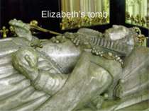 Elizabeth’s tomb