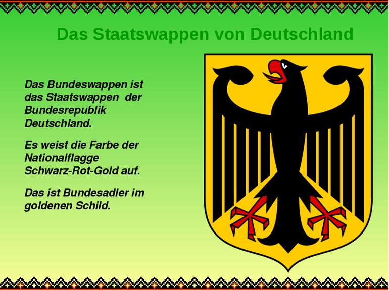 Das Staatswappen von Deutschland Das Bundeswappen ist das Staatswappen der Bu...