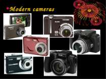 Modern cameras