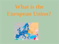 What were the last two countries joined the European Union?