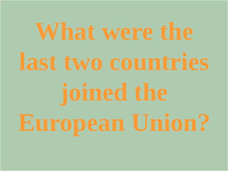 When was the European Union founded?