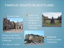 FAMOUS SIGHTS IN SCOTLAND Stirling Castle from medieval times is near Edinbur...