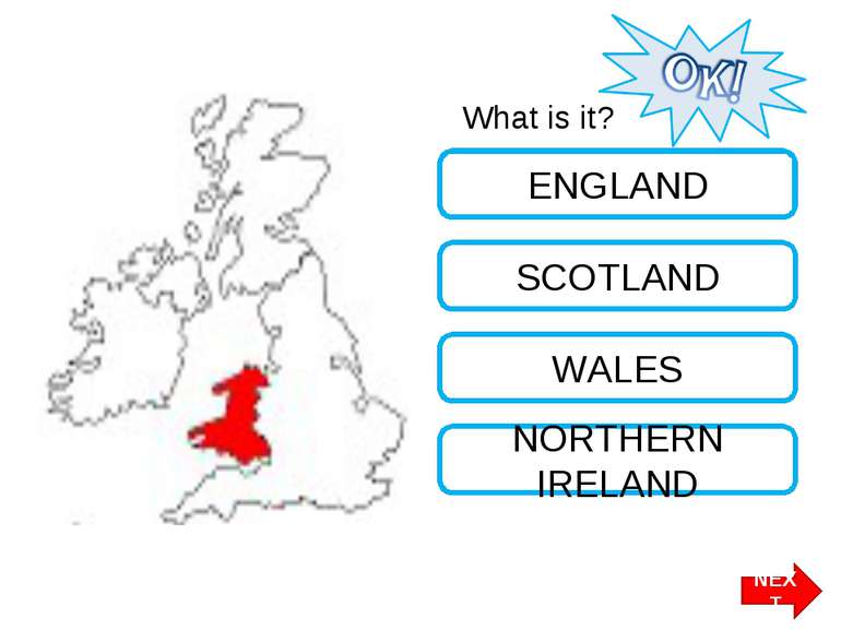 What is it? ENGLAND SCOTLAND WALES NORTHERN IRELAND NEXT
