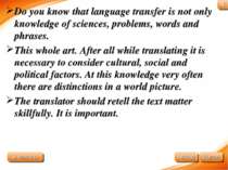 Do you know that language transfer is not only knowledge of sciences, problem...