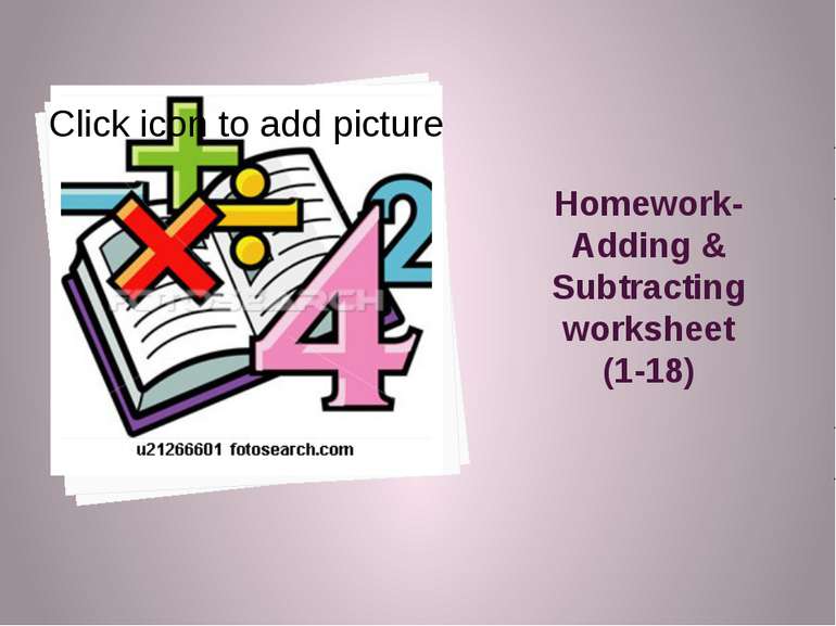 Homework-Adding & Subtracting worksheet (1-18)