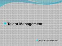 Talent Management Nadia Myhalevysh