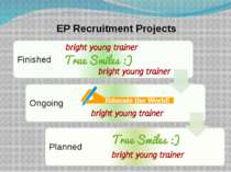 EP Recruitment Projects