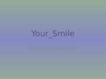 Your Smile стоматологічний центр