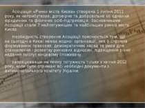 Асоціація «Ринки міста Києва» створена 1 липня 2011 року, як неприбуткове, до...