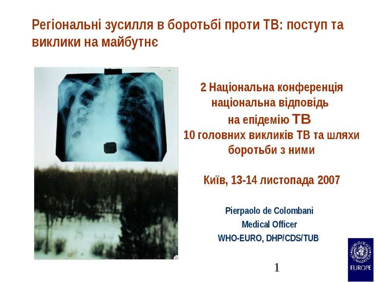 Регіональні зусилля в боротьбі проти TB: поступ та виклики на майбутнє Pierpa...