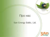 Про нас Sun Energy Baltic, Ltd.